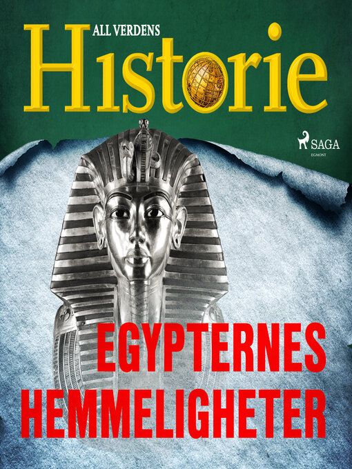 Title details for Egypternes hemmeligheter by All Verdens Historie - Available